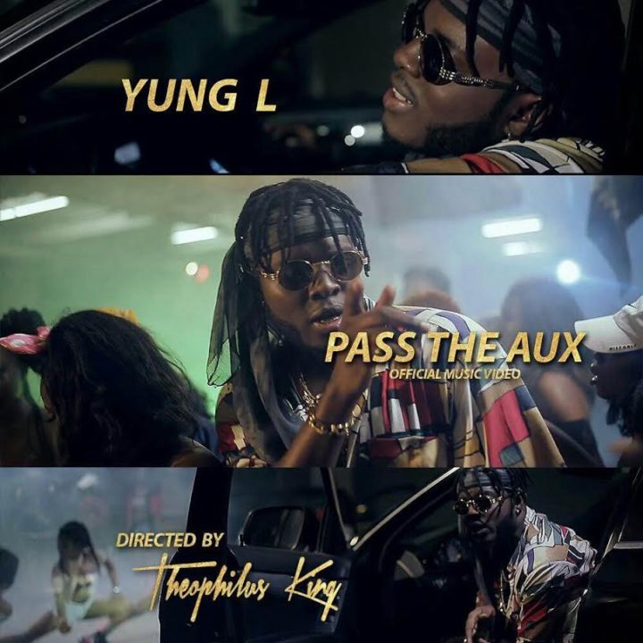 Video: Yung L – Pass The Aux
